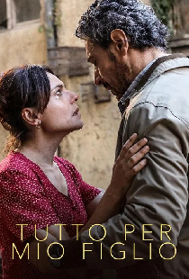 Tutto per mio figlio
