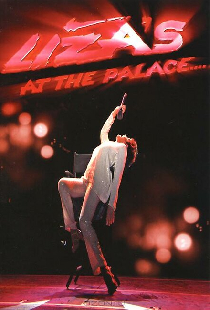 Liza Minnelli: Liza's at The Palace
