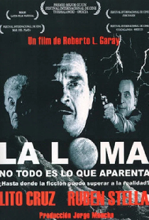 La Loma: no todo es lo que aparenta