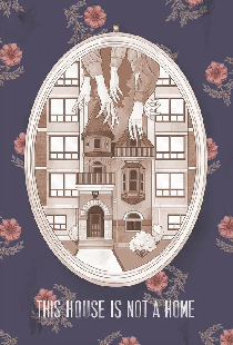 This House Is Not A Home