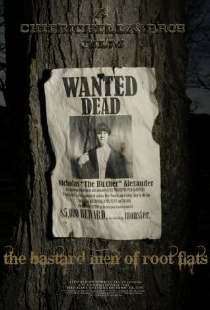 The Bastard Men of Root Flats