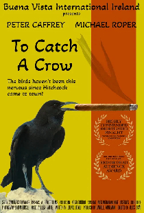 To Catch a Crow