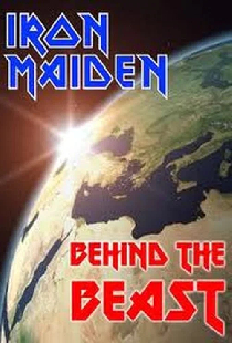 Iron Maiden: Behind the Beast
