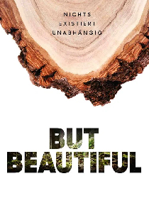 But Beautiful
