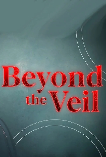 Beyond the Veil