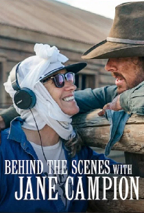 Behind the Scenes with Jane Campion