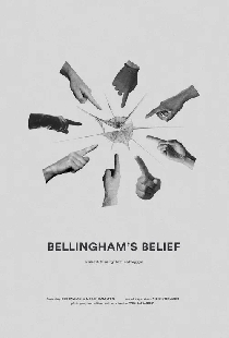 Bellingham’s Belief