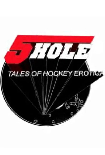 Five Hole: Tales of Hockey Erotica