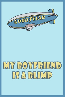 My Boyfriend Is a Blimp