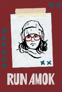 Run Amok