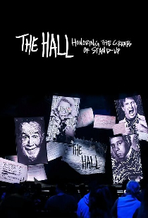 The Hall: Honoring the Greats of Stand-Up