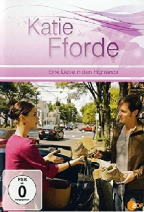 Katie Fforde - Eine Liebe in den Highlands