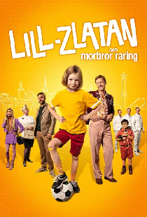 Lill-Zlatan och morbror raring