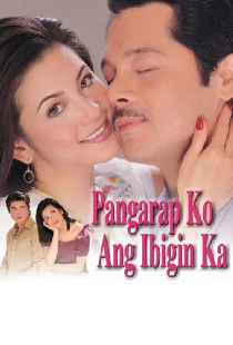 Pangarap Ko ang Ibigin Ka