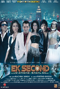 Ek Second... Jo Zindagi Badal De...