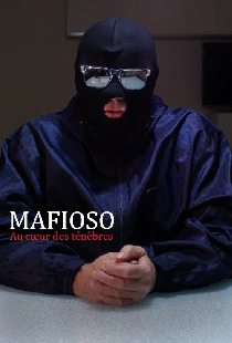 Mafioso : au cœur des ténèbres