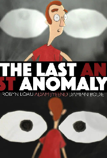 The Last Anomaly