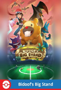 Bidoof's Big Stand