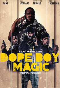 Dope Boy Magic