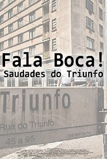 Fala Boca! Saudades do Triunfo