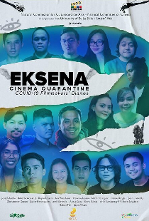 Eksena Cinema Quarantine: Covid-19 Filmmakers' Diaries 2