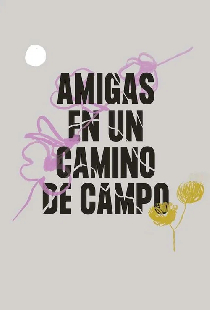 Amigas en un camino de campo