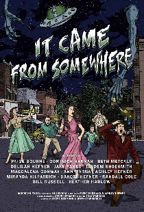 It Came From Somewhere