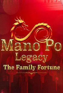 Mano Po Legacy: The Family Fortune