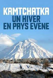 Kamtchatka: un hiver en pays évène