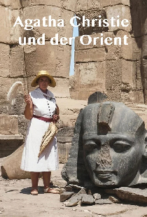 Agatha Christie und der Orient