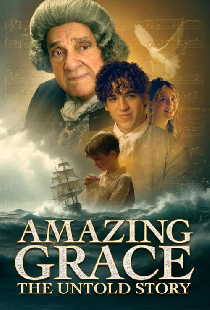 Amazing Grace: The Untold Story