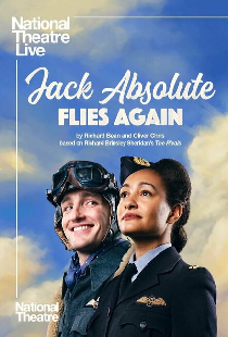 National Theatre Live: Jack Absolute Flies Again