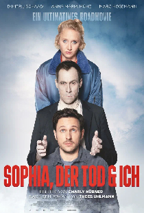 Sophia, der Tod und ich