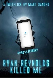 Ryan Reynolds Killed Me