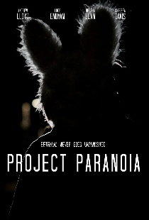 Постер «Project Paranoia»