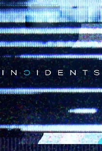 Incidents