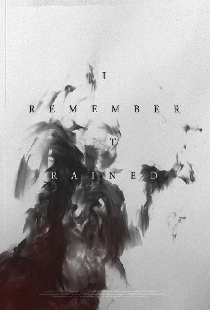 I Remember It Rained