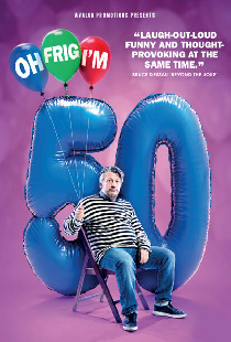 Richard Herring: Oh Frig, I'm 50!