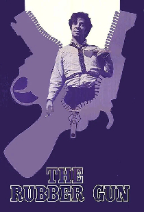 The Rubber Gun
