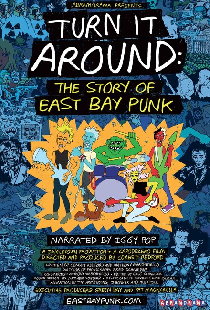 Turn It Around: The Story of East Bay Punk