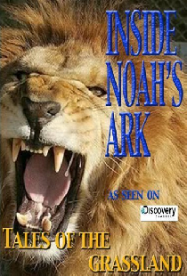 Inside Noah's Ark: Tales of the Grassland