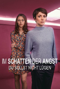 Im Schatten der Angst - Du sollst nicht lügen