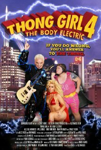 Thong Girl 4: The Body Electric
