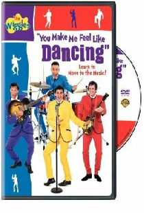 The Wiggles: You Make Me Feel Like Dancing