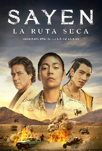 Sayen: La ruta seca