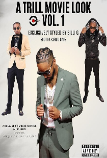 A Trill Movie Look Vol. 1