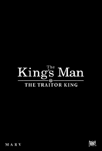 King’s Man: Монарх-предатель