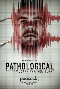 Патологический: Ложь Йорана ван дер Слота