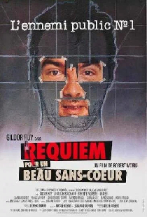 Requiem pour un beau sans-coeur