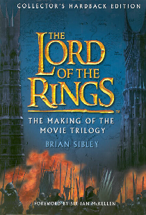 The Lord of the Rings Trilogy: Behind-the-Scenes